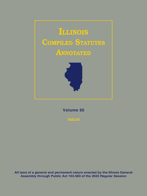 cover image of Illinois Compiled Statutes Annotated
